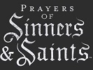 Prayers of Sinners & Saints online at TheHomeofWine.co.uk Prayers of Sinners & Saints online at TheHomeofWine.co.uk